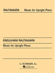 Einojuhani Rautavaara: Music For Upright Piano (noty na klavír)