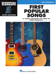Essential Elements: First Popular Songs - Early Intermediate (noty na kytaru)