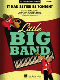 Henry Mancini: It Had Better Be Tonight (noty pro malý big band, party, partitura)
