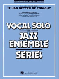 Henry Mancini: It Had Better Be Tonight In Key Gmi-Ami (noty pro zpěv, jazzový orchestr, party, partitura)
