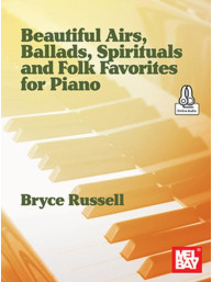 Beautiful Airs, Ballads, Spirituals and Folk Favorites (noty na klavír)(+audio)