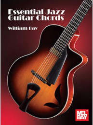William Bay: Essential Jazz Guitar Chords (akordy na kytaru)