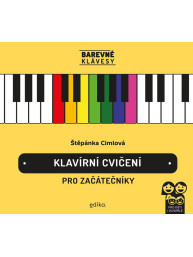 Štěpánka Cimlová: Barevné klávesy - Klavírní cvičení pro začátečníky