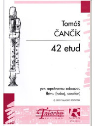 Tomáš Čančík: 42 etud pro sopranovou zobcovou flétnu (hoboj, saxofon)