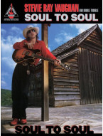 Stevie Ray Vaughan: Soul to Soul (noty, tabulatury na kytaru)