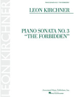 Leon Kirchner: Piano Sonata No. 3 the Forbidden (noty na klavír)