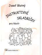 Josef Blatný: Instruktivní skladbičky pro klavír