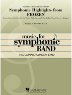 Symphonic Highlights from Frozen (noty pro symfonický koncertní orchestr, party, partitura)