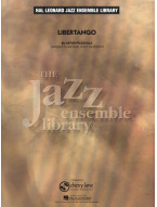 Astor Piazzolla: Libertango (noty pro jazzový orchestr, party, partitura)
