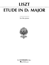 Franz Liszt: Etude In D Flat 'Un Sospiro' (noty na klavír)