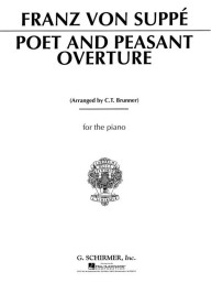 Franz von Suppé: Poet and Peasant Overture (noty na klavír)