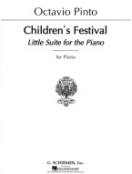 Octavio Pinto: Children's Festival (noty na snadný klavír)