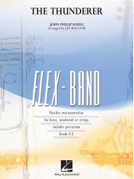 John Philip Sousa: The Thunderer (noty pro flexibilní orchestr, party, partitura)