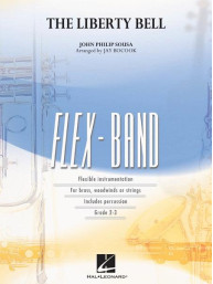 John Philip Sousa: The Liberty Bell (noty pro flexibilní orchestr, party, partitura)