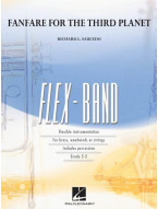 Richard L. Saucedo: Fanfare For The Third Planet (noty pro flexibilní orchestr, party, partitura)
