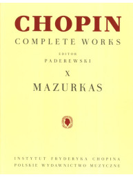 Frédéric Chopin: Complete Works X: Mazurkas (noty na klavír)