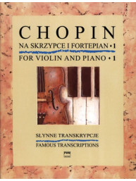 Frederic Chopin: Famous Transcriptions 1 (noty na housle, klavír)