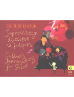 Juliusz Luciuk: Children's Improvisation  (noty na klavír)