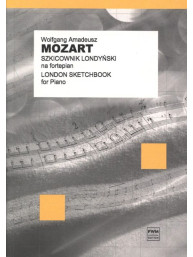 Wolfgang Amadeus Mozart: London Sketchbook (noty na klavír)