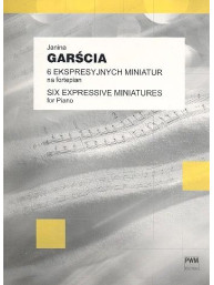 Janina Garscia: 6 Expressive Miniatures For Piano, Op. 74 (noty na klavír)