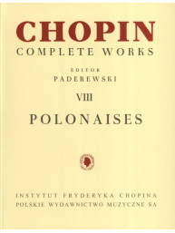Frédéric Chopin: Complete Works VIII - Polonaises (noty na klavír)