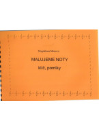 Magdalena Mertová: Malujeme noty - klíč, pomlčky