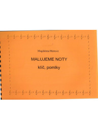 Magdalena Mertová: Malujeme noty - klíč, pomlčky