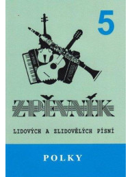 Polky 5 - zpěvník lidových a zlidovělých písní