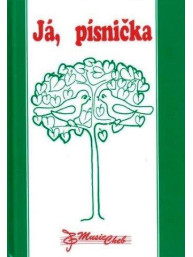 Já písnička 1 - Zpěvník pro 1.-4. třídu