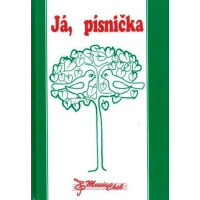 Já písnička 1 - Zpěvník pro 1.-4. třídu