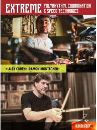 Alex Cohen, Ramon Montagner: Extreme Polyrhythm,Coordination & Speed Techniques (noty na bicí)