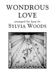 Wondrous Love (noty na harfu)
