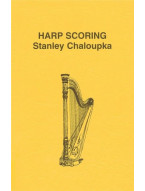 Stanley Chaloupka: Harp Scoring (harfová příručka)