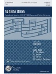 Ola Gjeilo: Sunrise Mass - SSAATTBB (noty pro sborový zpěv, smyčce, partitura)