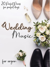 Wedding Music for Organ (noty na varhany)