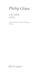 Philip Glass: Facades (noty na příčnou flétnu, klavír)