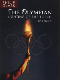 Philip Glass: The Olympian Lighting Of The Torch (noty na klavír)