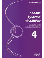 Stanislav Juřica: Snadné kytarové skladbičky 4. díl