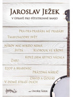 Ondřej Šárek: Jaroslav Ježek v úpravě pro pětistrunné banjo