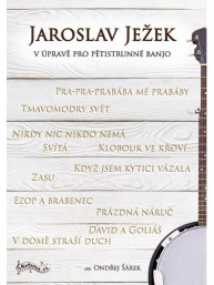 Ondřej Šárek: Jaroslav Ježek v úpravě pro pětistrunné banjo