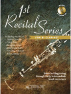 1st Recital Series for Bb Clarinet (noty na klarinet)(+audio)