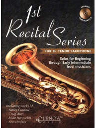 1st Recital Series for Bb Tenor Saxophone (noty na tenorsaxofon)(+audio)