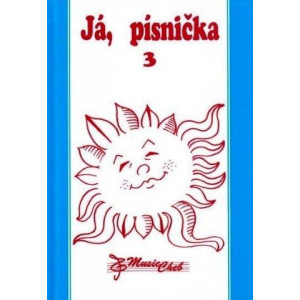 Já písnička 3 - Zpěvník pro střední školy