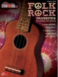 Strum & Sing Folk Rock Favorites (akordy na ukulele, texty písní)
