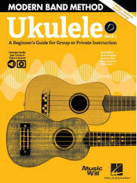 Modern Band Method - Ukulele, Book 1 (noty, tabulatury)(+audio+video)