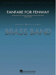 Fanfare for Fenway (noty pro žesťový dechový orchestr, party, partitura)
