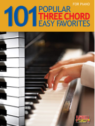 101 Popular Three Chord Easy Favorites (noty na snadný klavír)