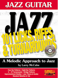 101 Licks, Riffs & Turnarounds - A Melodic Approach to Jazz (noty, tabulatury na kytaru)(+audio)