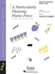 Nancy Faber: A Particularly Pleasing Piano Piece (noty na klavír)