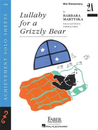 Barbara Martyska: Lullaby for a Grizzly Bear (noty na klavír)